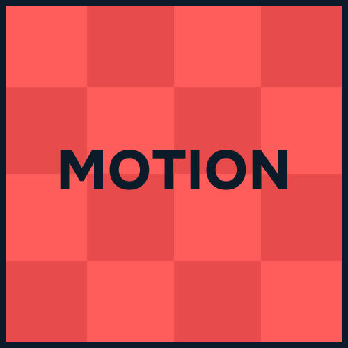 MOTION
