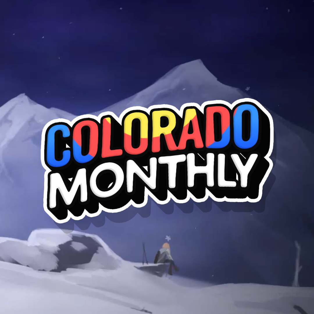 COLORADO MONTHLY
